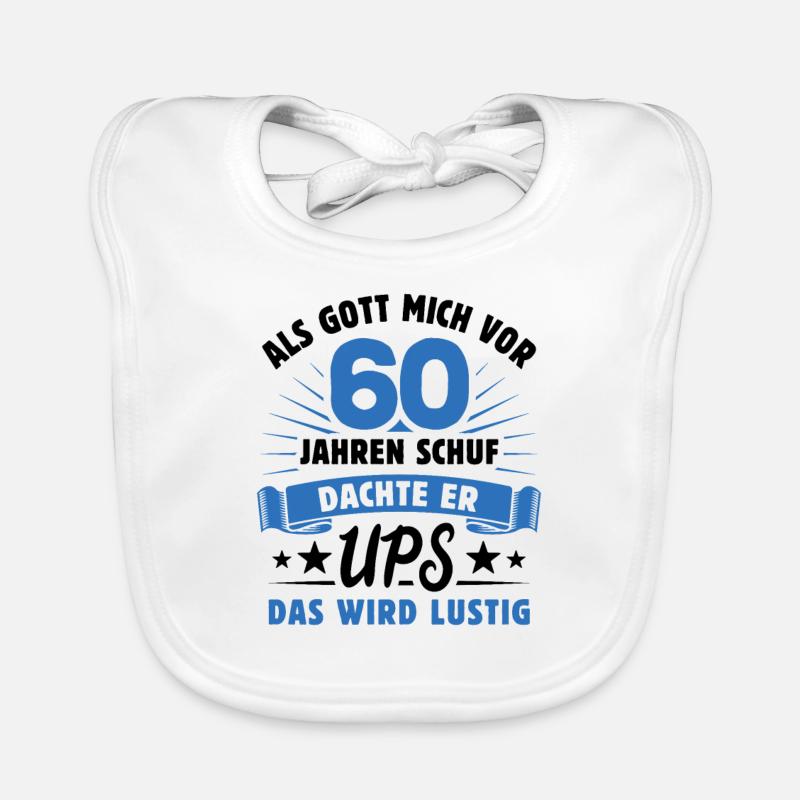Als Gott mich vor 60 Jahren schuf - Geschenk Baby Bio-Lätzchen