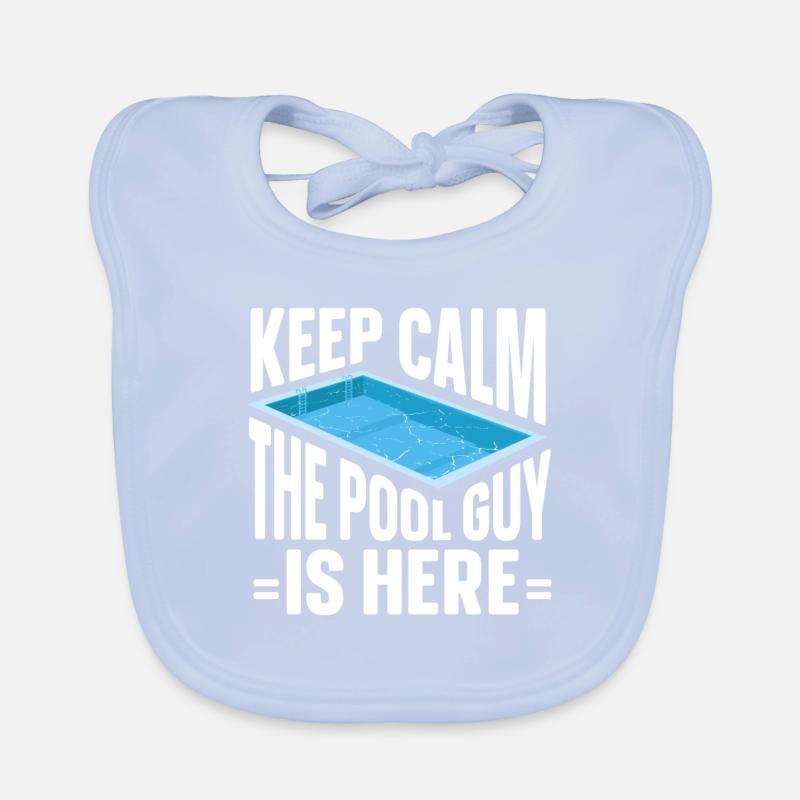 Pool Cleaner Keep Calm The Pool Guy Is Here Baby Bio-Lätzchen