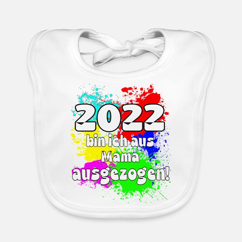 2022 bin ich aus meiner Mama ausgeszogen Baby Bio-Lätzchen