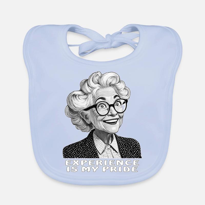 OLDER WOMAN EXPERIENCE IS MY PRIDE Organic Baby Bibs