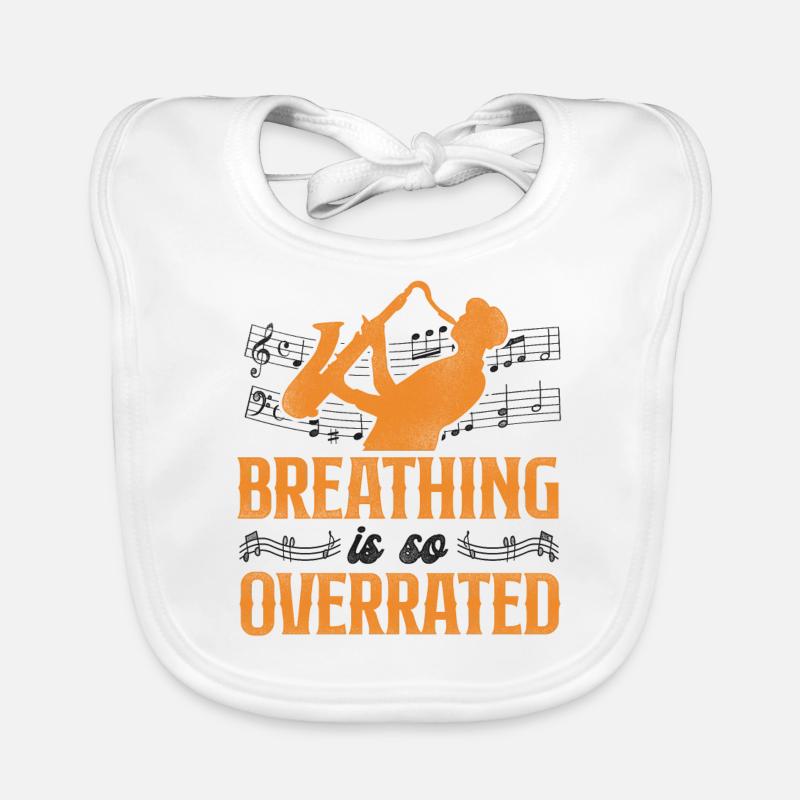 Saxophone Breathing Is So Baby Bio-Lätzchen