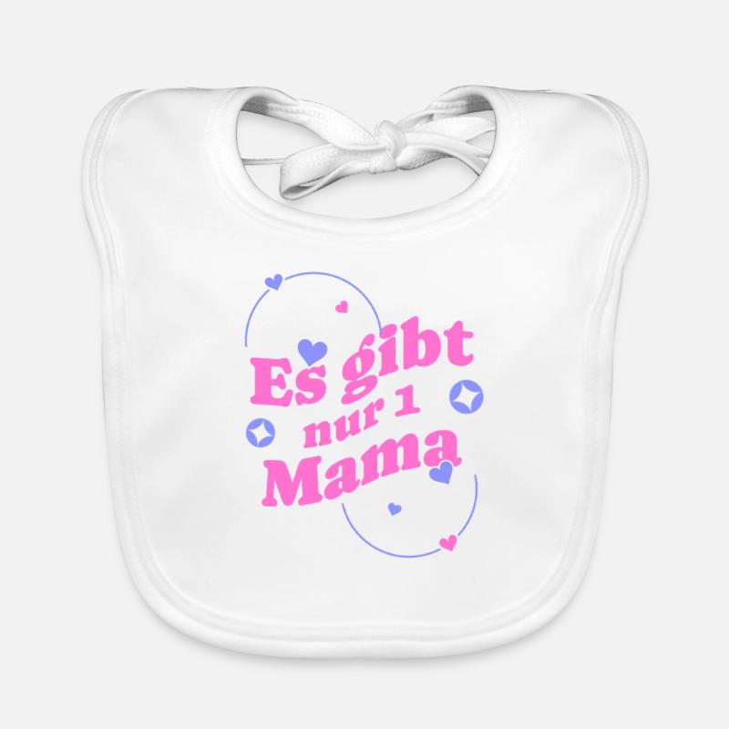 Es gibt nur eine Mama Baby Bio-Lätzchen