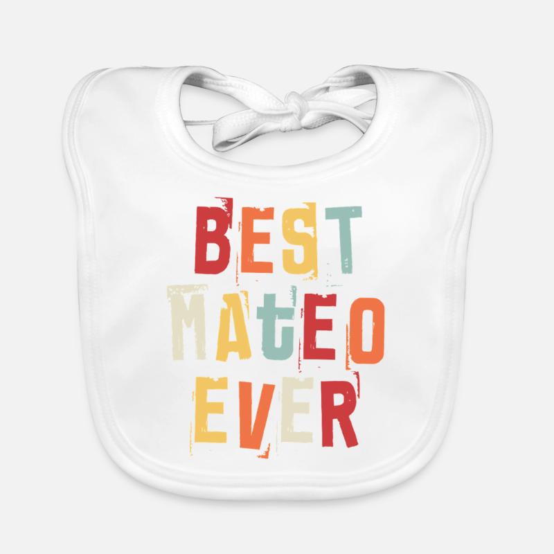 Best Mateo Ever First Name Retro Text Gift Organic Baby Bibs