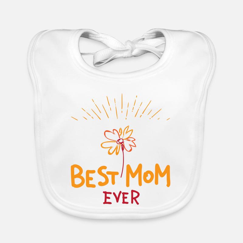 Best Mom ever | Muttertag | Vectorgraphic - Baby Bio-Lätzchen - Weiß