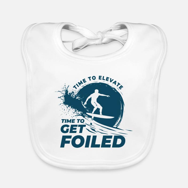 Time to get foiled, Time to elevate - Foil surfer Baby Bio-Lätzchen