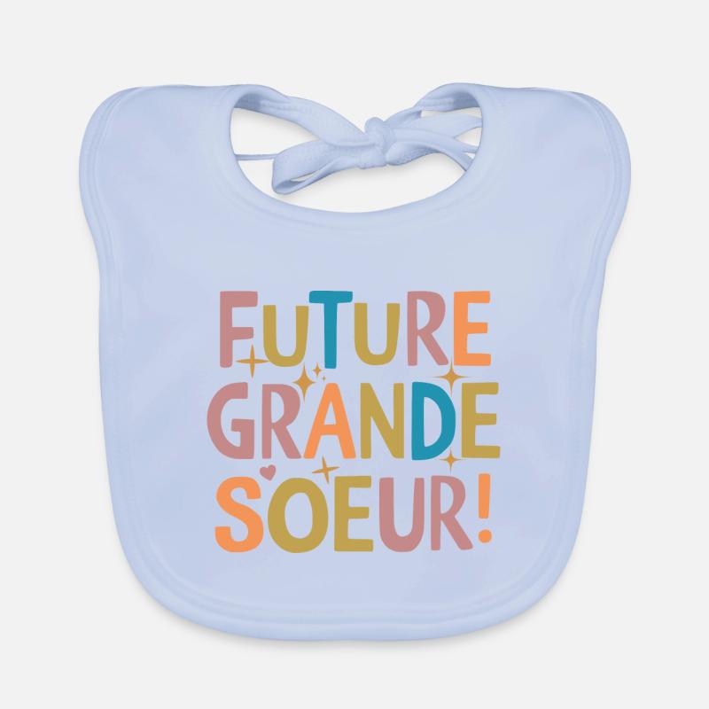 Future Grande Soeur, Annonce Grossesse Bavoir bio Bébé