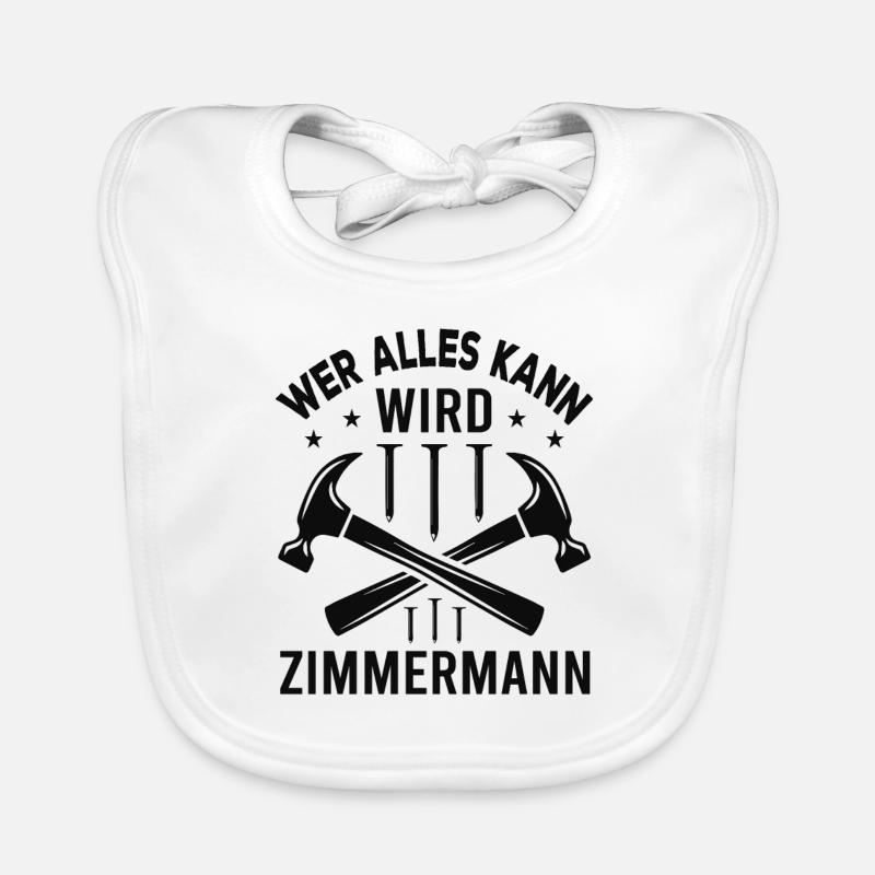Wer Alles Kann Wird Zimmermann Baby Bio-Lätzchen
