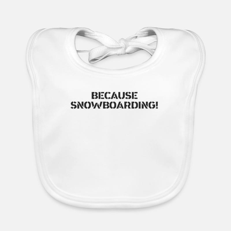 Snowboard - parce que Snowboard Bavoir bio Bébé