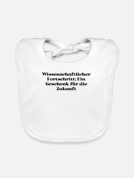 Wissenschaft - Wissenschaftlicher Fortschritt: - Baby Bio-Lätzchen - Weiß - Vorne