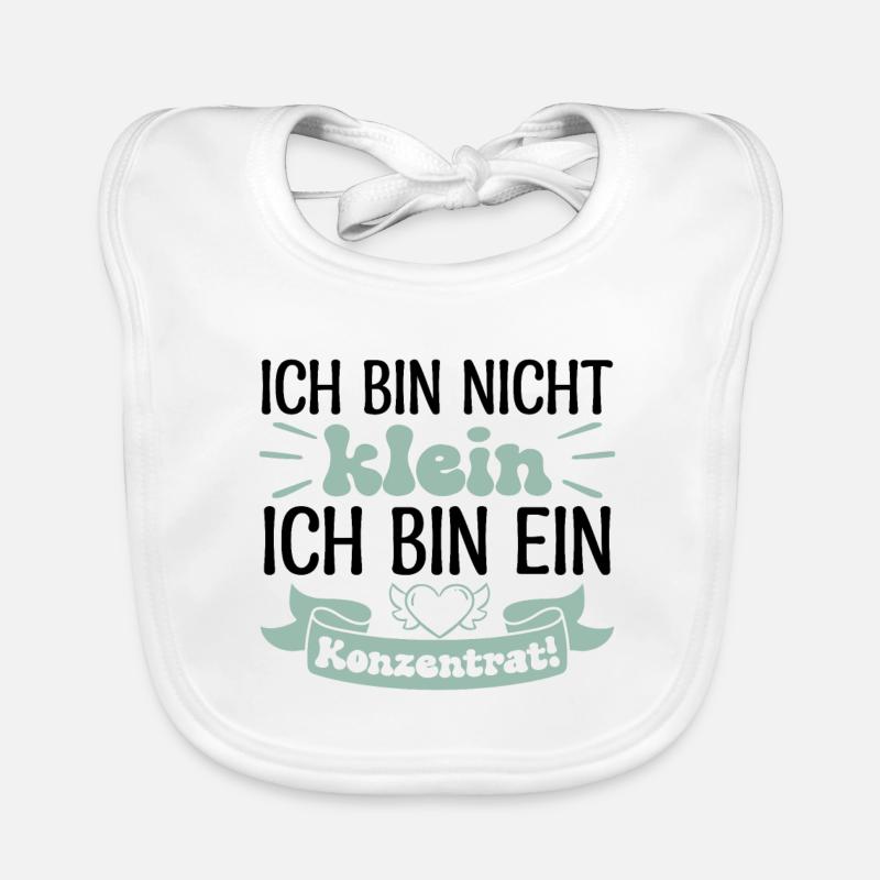 Ich bin nicht klein Ich bin ein Konzentrat! Baby Bio-Lätzchen