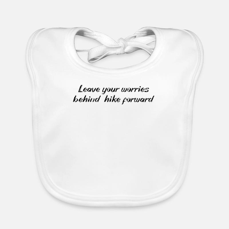 Hiking - Leave your worries behind, hike forward Organic Baby Bibs
