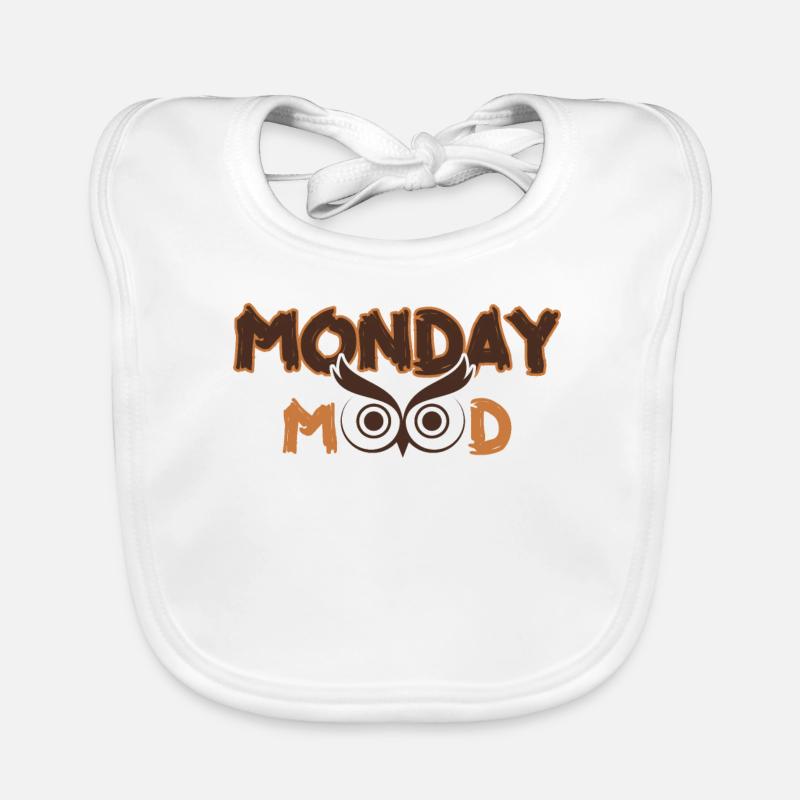 Lundi Mood, Eule, Déclaration drôle Montags Montag Bavoir bio Bébé
