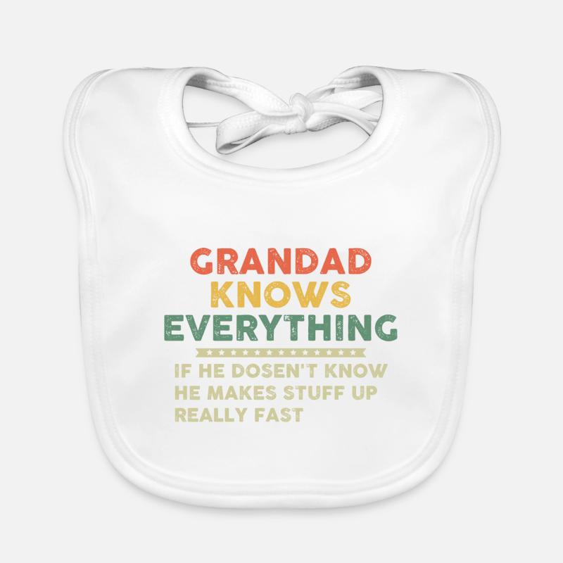 Grandad Knows Everything Bavoir bio Bébé