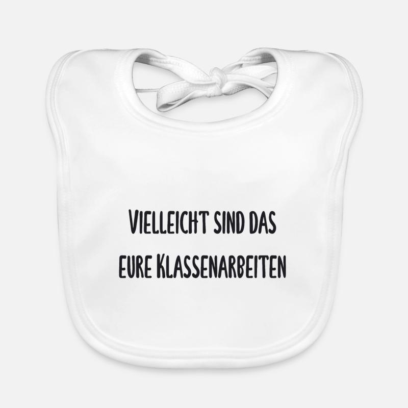 Lehrer - Vielleicht ist das eure Klassenarbeit Baby Bio-Lätzchen