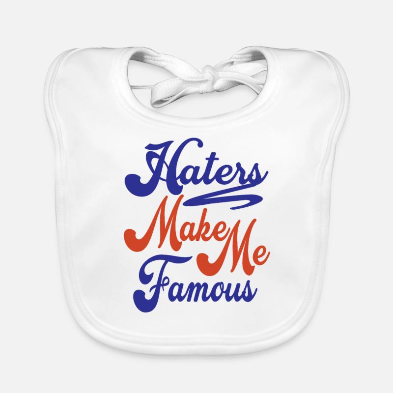 Haters make me Organic Baby Bibs
