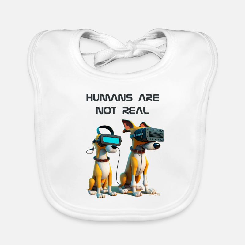 Humas are not real - Version 2 Baby Bio-Lätzchen