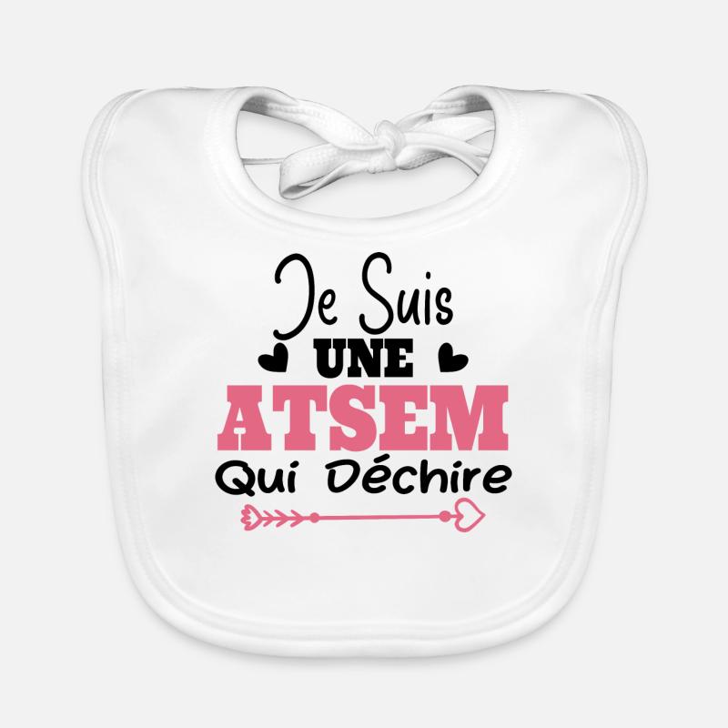 Je suis une ATSEM qui déchire Idée Cadeau Atsem Bavoir bio Bébé