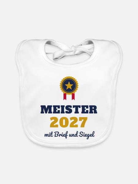 Meister 2027 – mit Brief und Siegel Meisterbrief - Baby Bio-Lätzchen - Weiß - Vorne