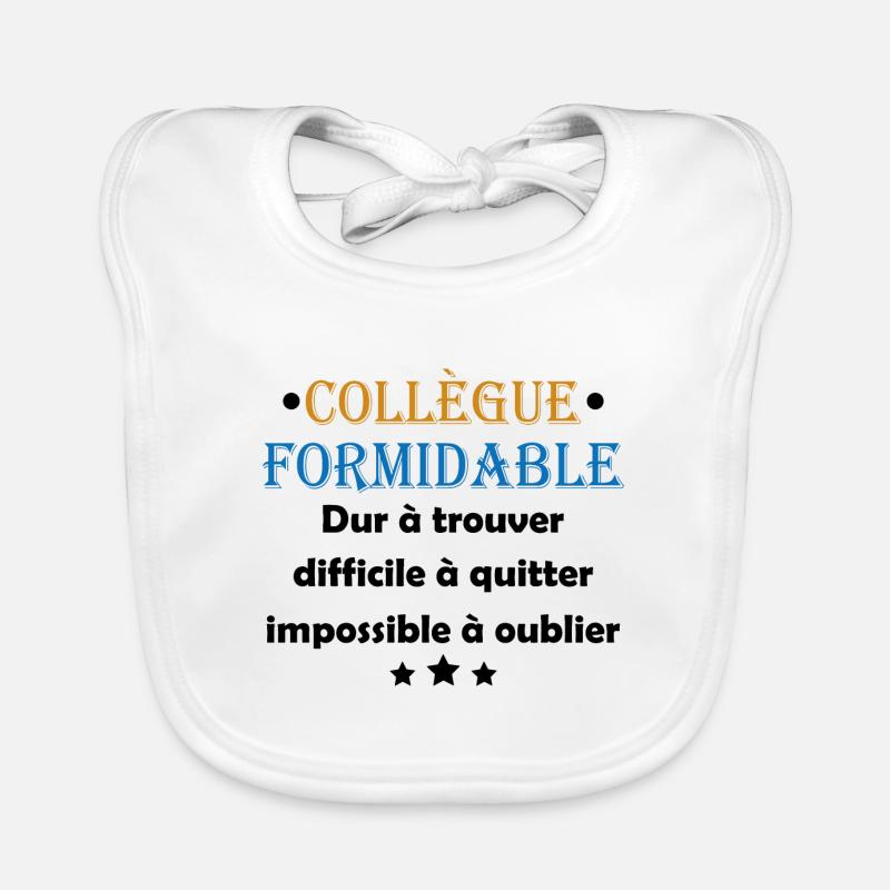 Collègue formidable dur à trouver Bavoir bio Bébé