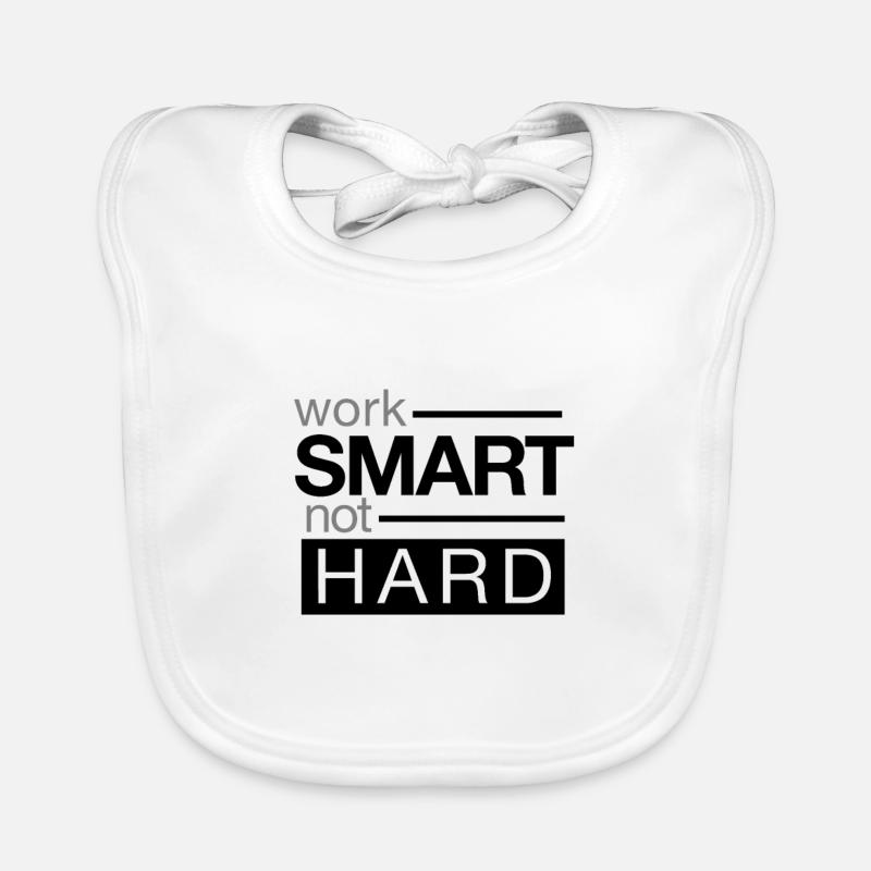Work hard work, work smart Organic Baby Bibs