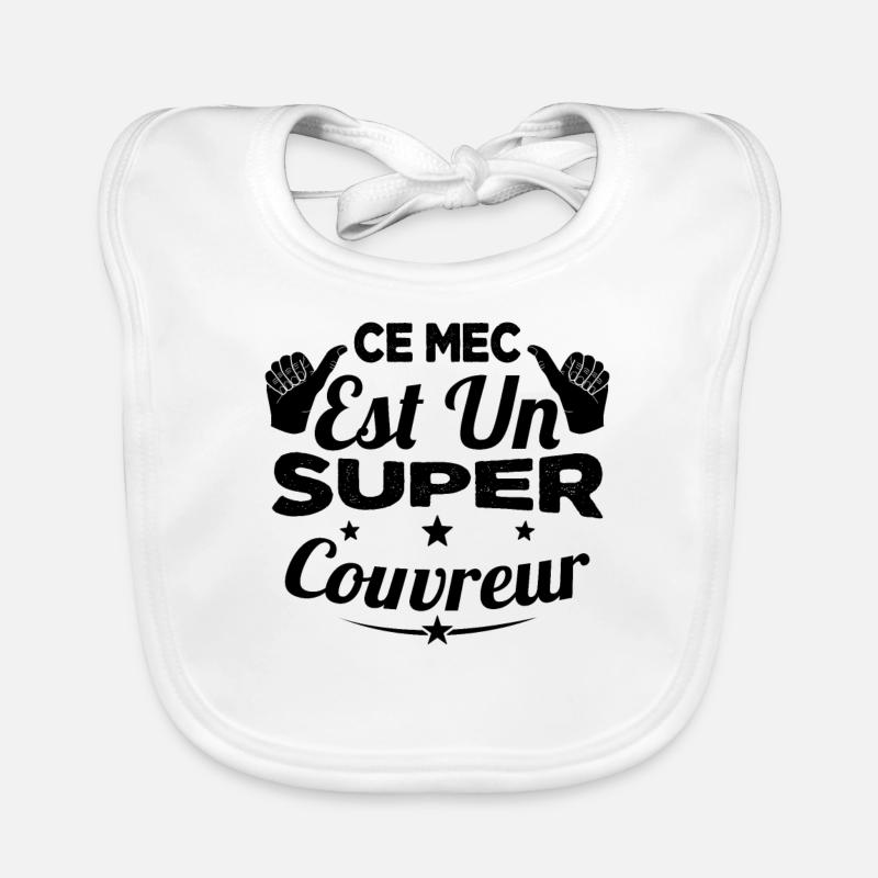Ce Mec Est Un Super Couvreur Cadeau Bavoir bio Bébé