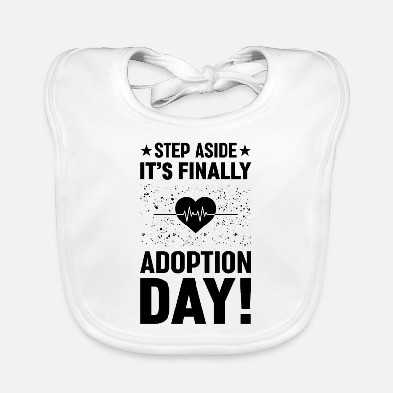 Step aside, it's finally adoption day Organic Baby Bibs