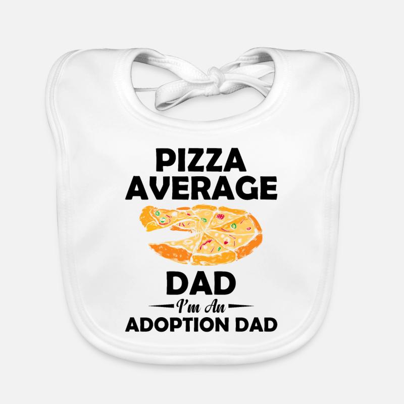 Pizza Average Dad Ich Bin Ein Adoptionsvater, Der Baby Bio-Lätzchen