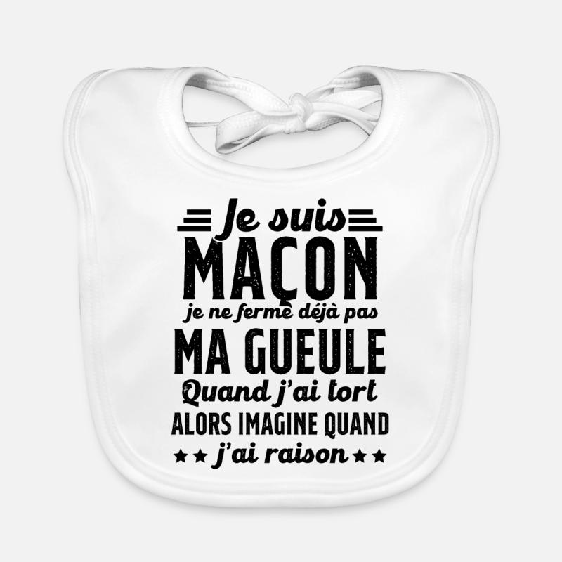 Maçon humour je ne ferme pas ma gueule maçonnerie - Bavoir bio Bébé - blanc