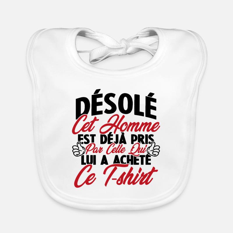 Désolé cet homme est déjà pris Bavoir bio Bébé