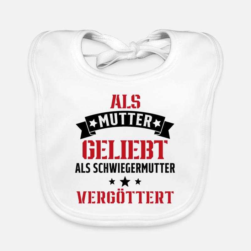 Schwiegermutter Mama Schwiegermama Mutter Mutterta Baby Bio-Lätzchen