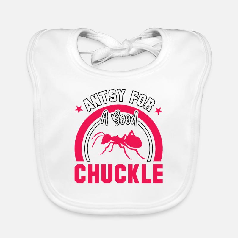 Antsy for a good chuckle Baby Bio-Lätzchen