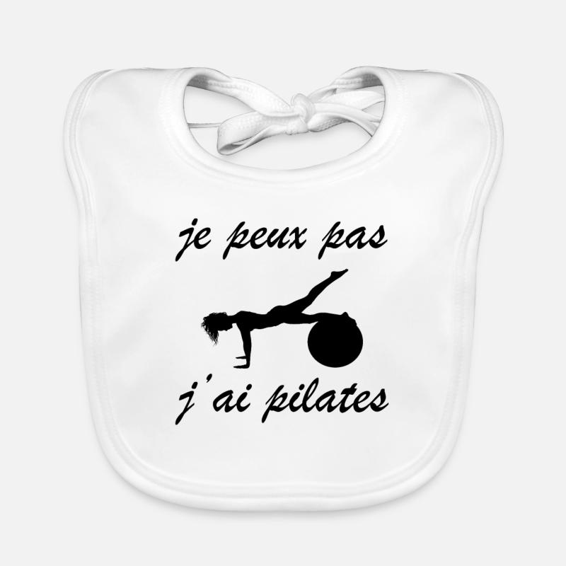 je peux pas j'ai pilates - Bavoir bio Bébé - blanc