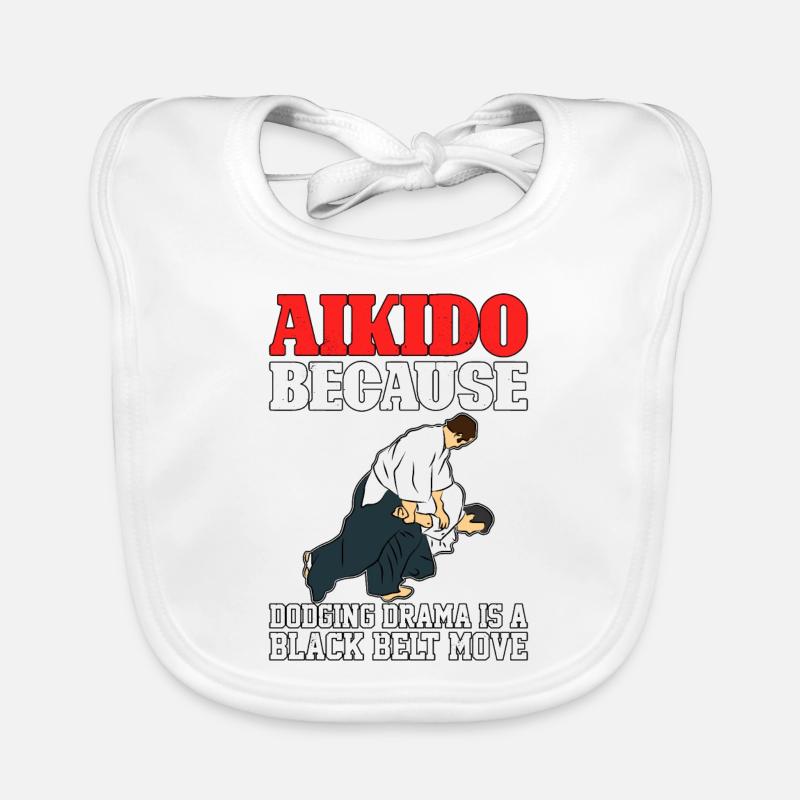 Aikido, weil das Ausweichen von Drama eine Schwarzgurt-Bewegung ist Baby Bio-Lätzchen