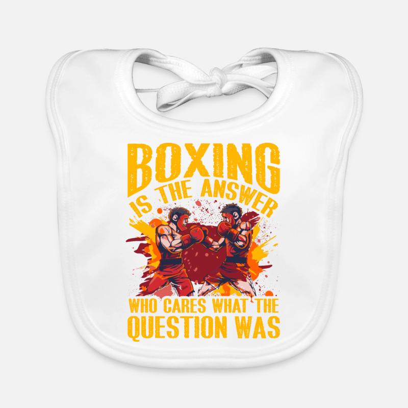 Boxing is the answer who cares what the question Organic Baby Bibs