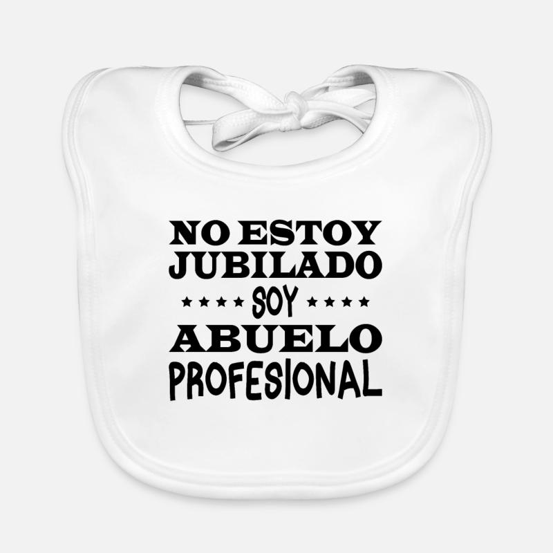 Ich bin nicht im Ruhestand, ich bin ein berufstätiger Großvater Baby Bio-Lätzchen