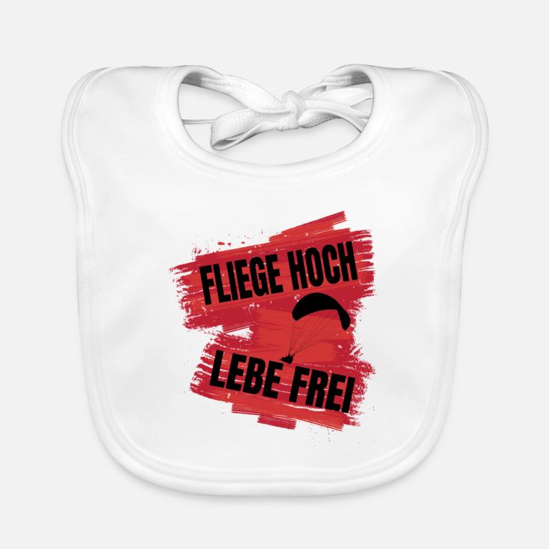 Fliege hoch, lebe frei - Paragliding Spruch Baby Bio-Lätzchen