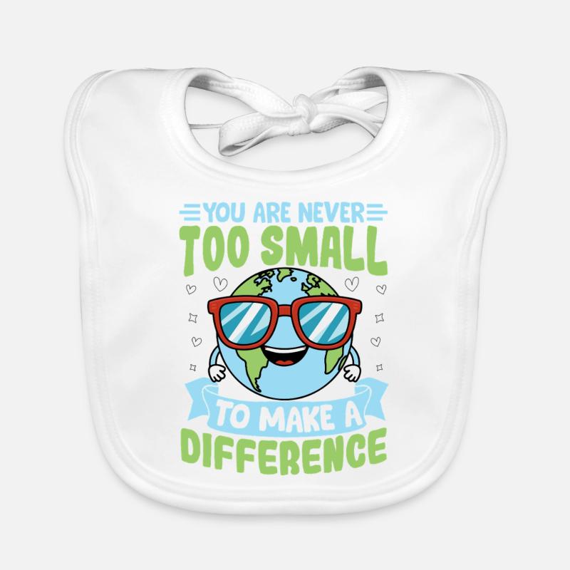 You are never too small to make a difference Organic Baby Bibs
