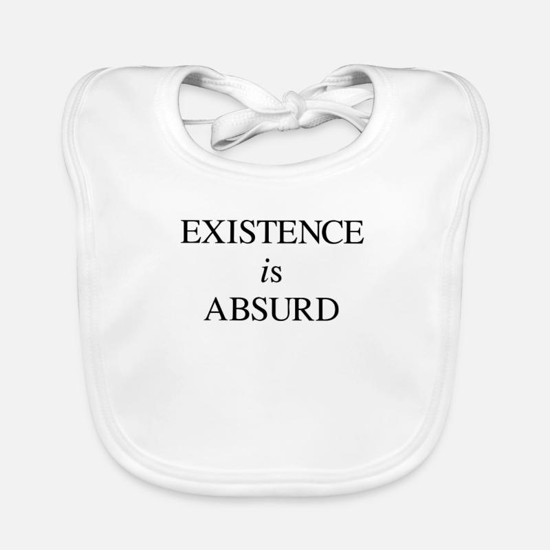 Existence - Absurde - Absurdisme - Philosophie Bavoir bio Bébé