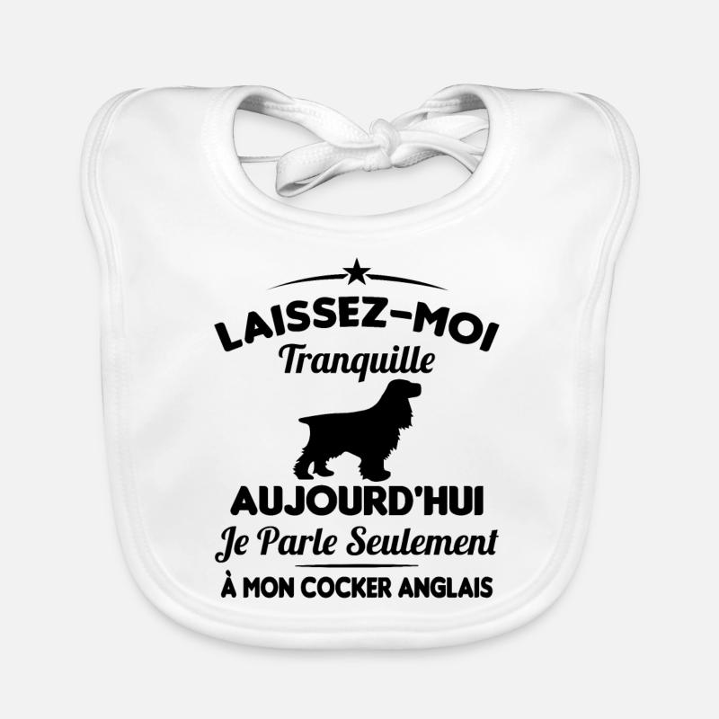 Je parle seulement à mon Cocker Anglais Bavoir bio Bébé