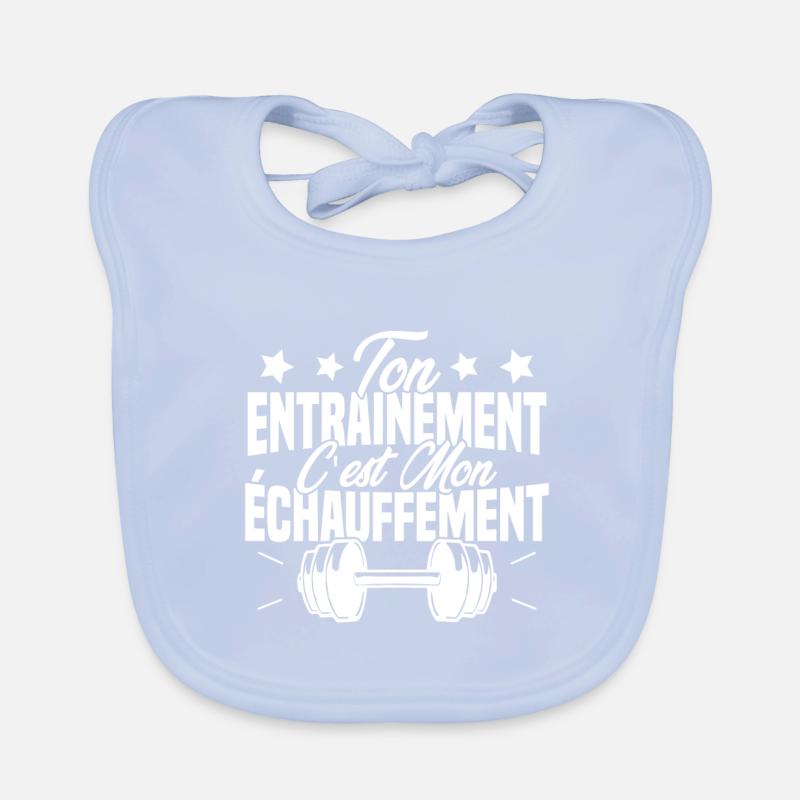 Ton Entrainement C'est Mon échauffement Bavoir bio Bébé