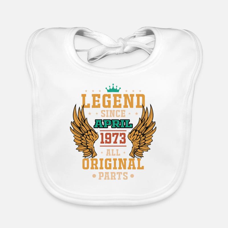 Legende seit April 1973 Geburtstagsgeschenk Baby Bio-Lätzchen