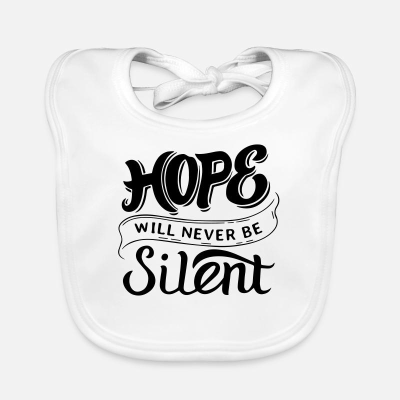 Hope Will Never Be Silent Baby Bio-Lätzchen
