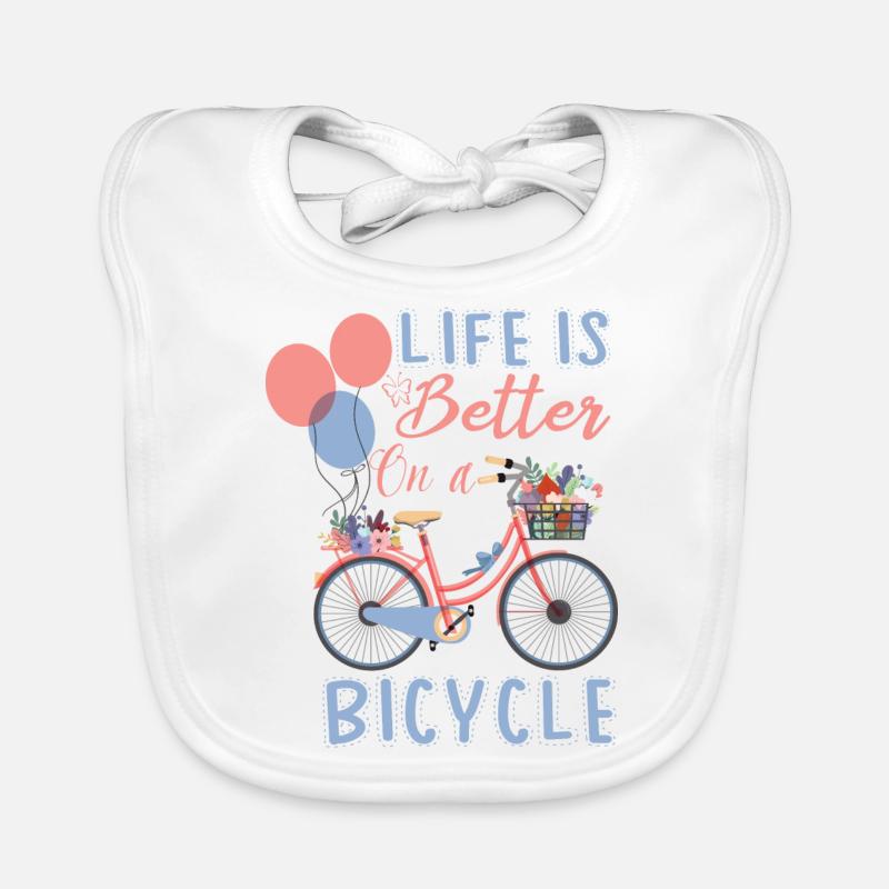 LIFE IS BETTER ON A BICYCLE - Baby Bio-Lätzchen - Weiß