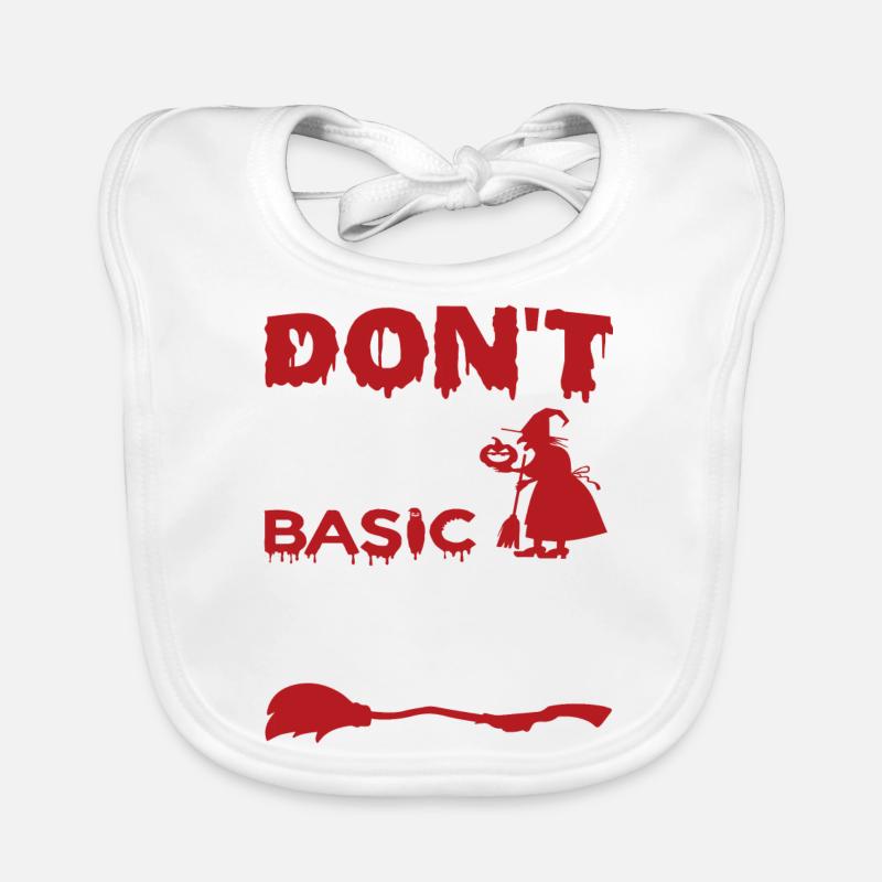 Don´t be a basic witch Halloween Baby Bio-Lätzchen