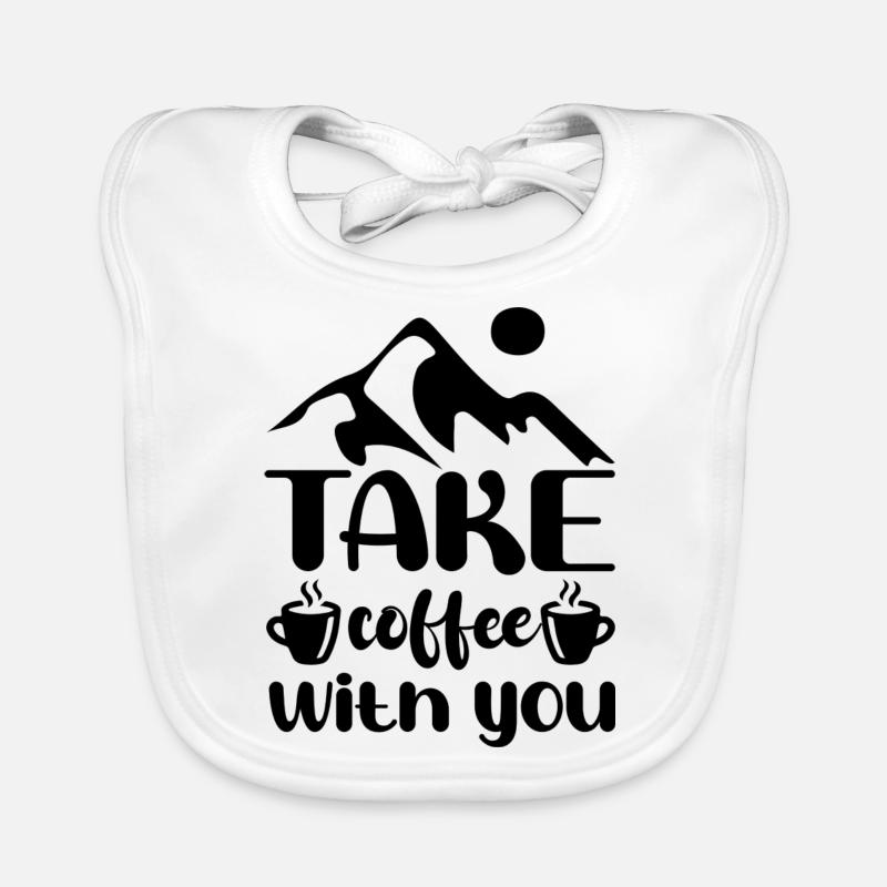Nehmen Sie Kaffee mit Camping Slogan Baby Bio-Lätzchen