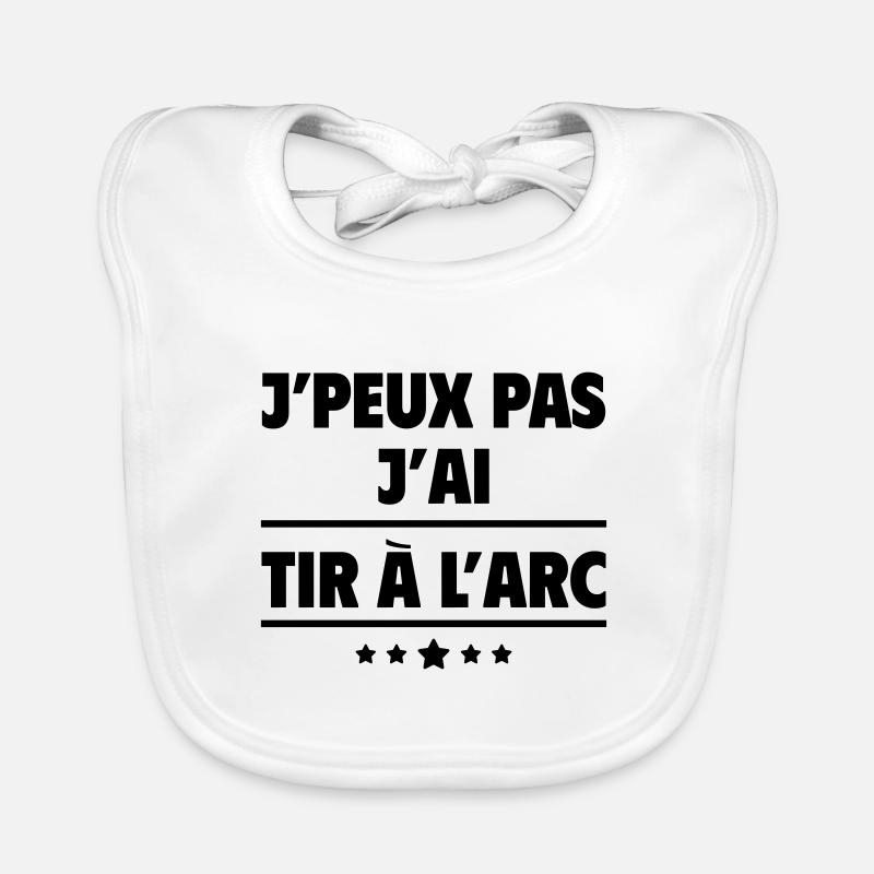 J'peux pas j'ai tir à l'arc, archer, archère Bavoir bio Bébé