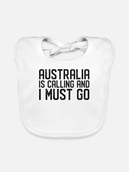 Australien is calling i must go - Baby Bio-Lätzchen - Weiß - Vorne