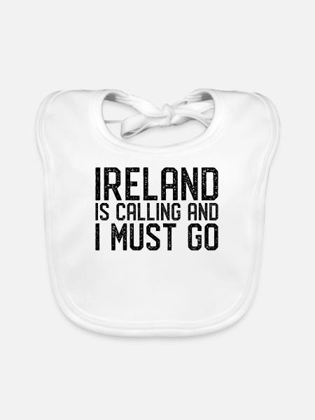 Ireland is calling i must go - Organic Baby Bibs - white - Front