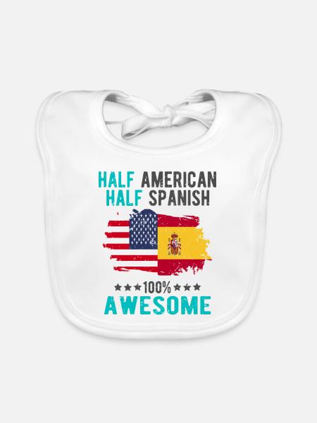 Half American Half Spanish - Organic Baby Bibs - white - Front