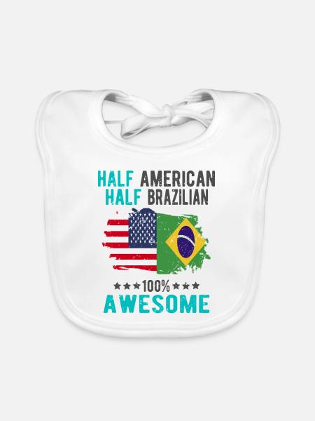 Halb Amerikaner Halb Brasilianer - Baby Bio-Lätzchen - Weiß - Vorne